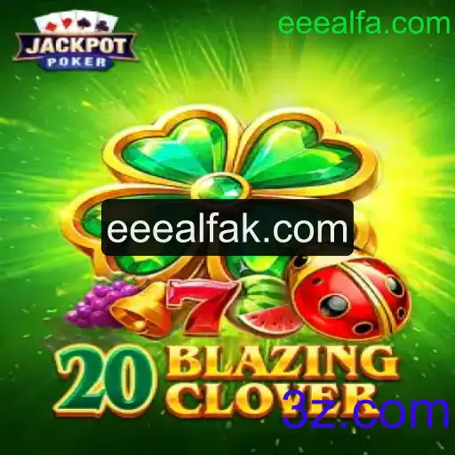 Descubra o Mundo Fascinante de 20BlazingClover: Um Jogo de Habilidade e Estratégia